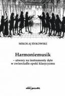                              Harmoniemusik
                             