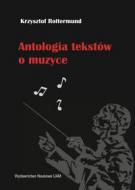                              Antologia tekstów o muzyce
                             