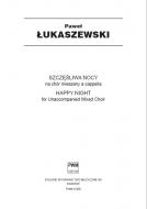                              Szczęśliwa nocy (do słów Jana Andrzeja M
                             