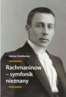                              Rachmaninow - symfonik nieznany
                             