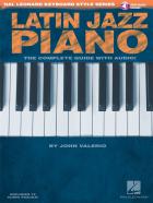                              Latin Jazz Piano. The Complete Guide 
                             