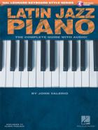                              Latin Jazz Piano. The Complete Guide 
                             