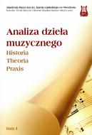 Analiza dzieła muzycznego tom I