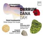                              Drrrum dana dam - pieśni kurpiowskie  CD
                             