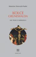                              Kolce Grünewalda
                             