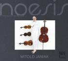                              NOESIS. WITOLD JANIAK CD
                             