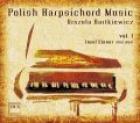 Polska muzyka klawesynowa vol. 1 - CD