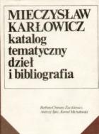                          Mieczysław Karłowicz
                         