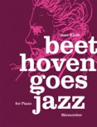                              Beethoven goes Jazz for Piano
                             