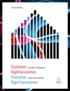                              Fascination Organ Improvisation
                             