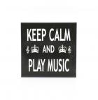                              MAGNES KEEP CALM & PLAY MUSIC
                             