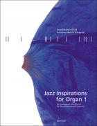                              Jazz Inspirations for Organ 1
                             