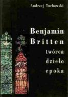                              Benjamin Britten
                             