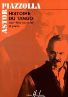                              Histoire Du Tango
                             