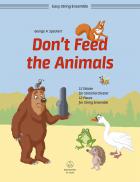                              Don't Feed the Animals
                             