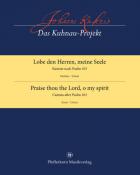                              Praise Thou The Lord, O My Spirit
                             