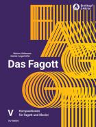                              Das Fagott / The Bassoon vol. 5 
                             