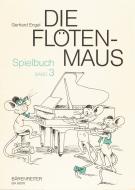                              Die Flötenmaus. Spielbuch, Band 3
                             