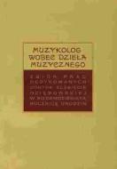 Muzykolog wobec dzieła muzycznego