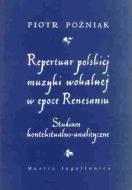                              Repertuar polskiej muzyki wokalnej w epo
                             