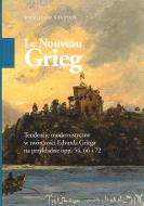                              Le nouveau Grieg
                             