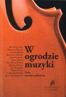                              W ogrodzie muzyki
                             