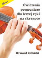                              Ćwiczenia pomocnicze dla lewej ręki na s
                             