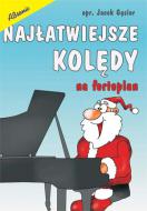                              Najłatwiejsze kolędy 
                             