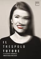                              Il Trespolo tutore DVD
                             