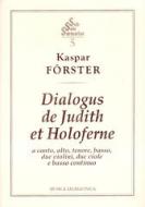                              Dialogus de Judith et Holoferne
                             