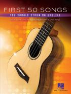                              First 50 Songs You Should Strum on Ukule
                             