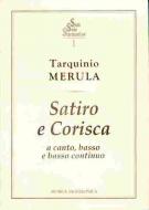                              Satiro e Corisca a canto, basso e b.c.
                             