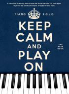                              Keep Calm And Play On - Blue Book
                             