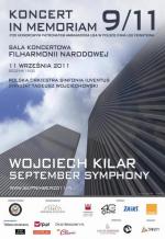                                                                                         September Symphony Wojciecha Kilara na koncercie "In memoriam 9/11"