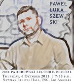 My Sacred Music - Composer's Credo - wykład Pawła Łukaszewskiego w ramach Annual Paderewski Lectures w Los Angeles