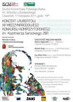                                                                                                                                                                             Koncert laureatów XII Międzynarodowego Konkursu Kompozytorskiego im. Kazimierza Serockiego
                                                                                                                                                                            