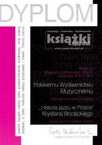 Historia jazzu w Polsce Krystiana Brodackiego książką miesiąca