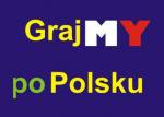                                                                                         Apel &quot;Grajmy po polsku!&quot;