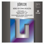                                                                                         New Recording With Works by Mikołaj Górecki