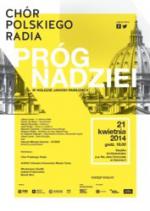                                                                                         Koncert "Próg nadziei" - prawykonania utworów ks. W. Kałamarza, H.J. Botora i H.M. Góreckiego