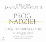                                                                                         "Próg nadziei" - płyta w hołdzie Janowi Pawłowi II