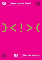 58th International Contemporary Music Festival Warsaw Autumn