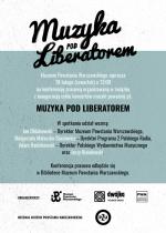                                                                                          „Muzyka pod Liberatorem”: konferencja prasowa