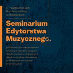  Seminarium Edytorstwa Muzycznego- wyniki rekrutacji.