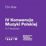                                                                                         IV Konwencja Muzyki Polskiej online