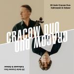                                                                                         Cracow Duo: koncert na 20. urodziny zespołu