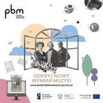                                                                                         Polskie Wydawnictwo Muzyczne zachęca do korzystania ze zbiorów Polskiej Biblioteki Muzycznej