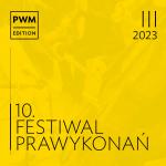                                                                                         10. Festiwal Prawykonań już w ten weekend!