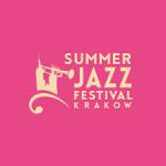 Summer Jazz Festival Krakow, czyli wakacyjne święto muzyki improwizowanej 