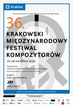 Matematyczność w muzyce. 36. Krakowski Międzynarodowy Festiwal Kompozytorów